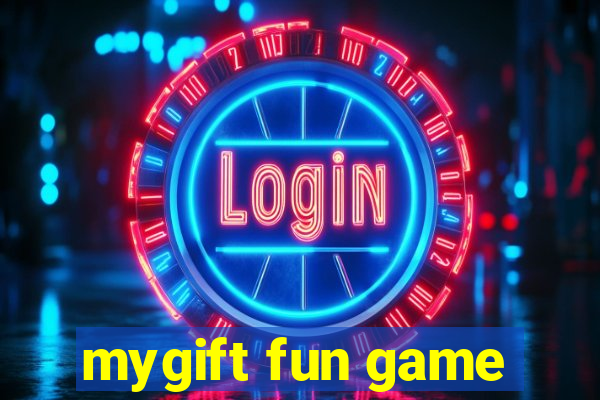 mygift fun game